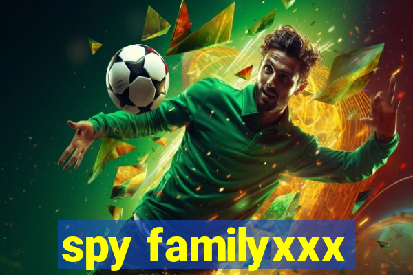 spy familyxxx